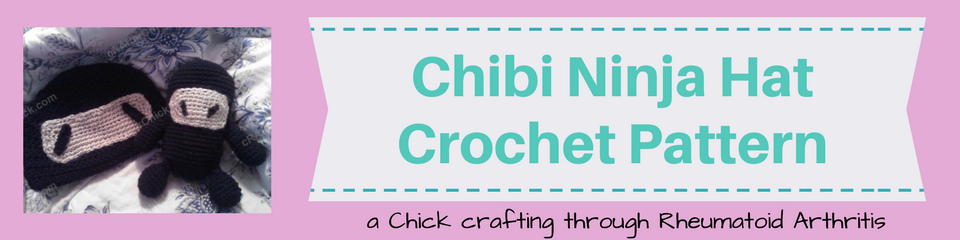Chibi Ninja Hat Crochet Pattern_ a chick crafting through Rheumatoid Arthritis cRAfterChick.com