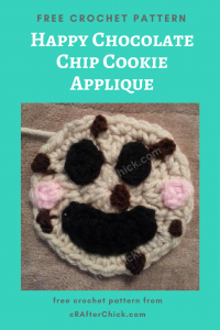 Happy Chocolate Chip Cookie Applique Free Crochet Pattern