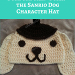 Pompompurin “Purin” the Sanrio Dog Character Hat Crochet Pattern