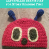The Very Hungry Caterpillar Beanie Hat Free Crochet Pattern for Story Reading Time