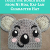 Tolee the Koala Bear from Ni Hoa, Kai-Lan Character Hat Free Crochet Pattern
