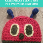 The Very Hungry Caterpillar Beanie Hat Crochet Pattern for Story Reading Time